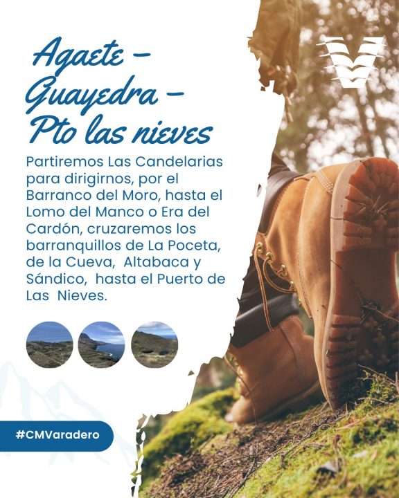 Ruta Senderismo Agaete-Guayedra-Pto de las Nieves